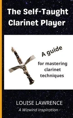 Solid Wood Saxophones with Rosewood Body for Jazz and R&B ArtistsThe Self-Taught Clarinet Player: A guide for mastering clarinet techniques